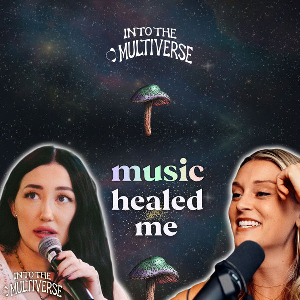 Healing Through Music - with Noah Cyrus Part 1 | EP 27