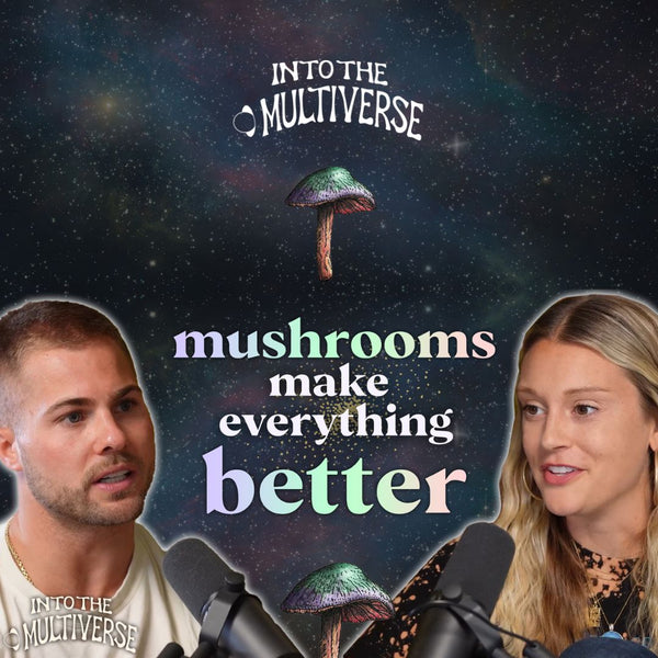 Mental Health & Magic Mushrooms - with Devon Levesque | EP 10